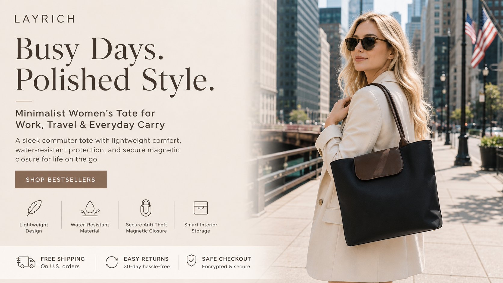 Layrich Minimalist women’s tote bag for work, travel, and everyday carry with lightweight comfort, water-resistant protection, and secure magnetic closure in a U.S. city setting.